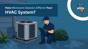 How Monsoon Season Affects Your HVAC System